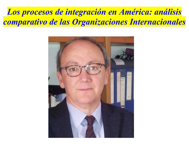 El Prof. Sobrino Heredia impartirá una conferencia sobre los procesos de Integración en América en el Curso «Unión Europea y Acción Exterior Europea: América Latina, Europea Oriental y Rusia»