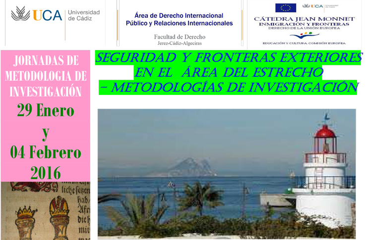 Jornadas de metodología de investigación «Seguridad, soberanía y Fronteras Exteriores en el Área del Estrecho»
