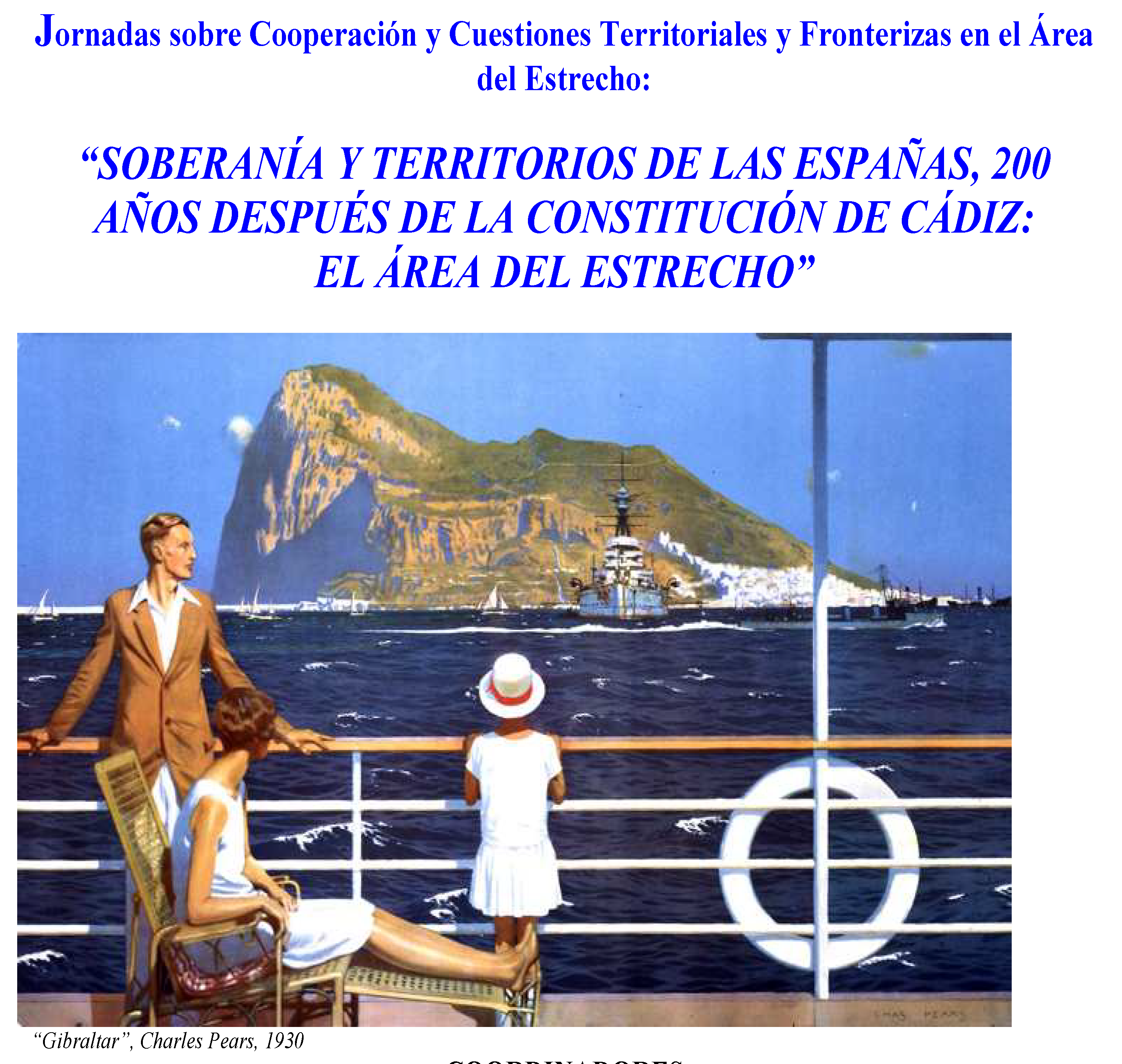 La Cátedra Jean Monnet «Inmigración y Fronteras» participa en la organización de unas Jornadas sobre soberanía y territorios de España en el área del Estrecho