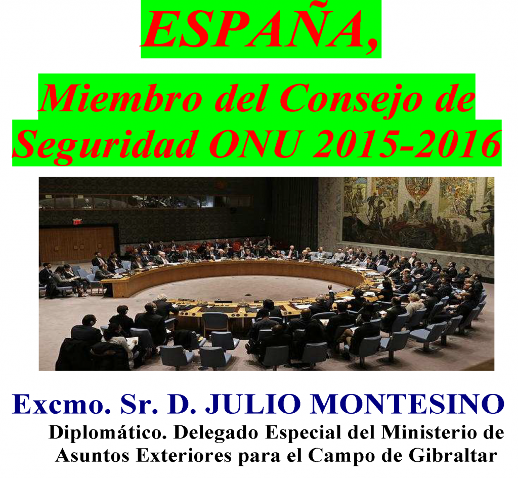 El diplomático D. Julio Montesino impartirá en Algeciras una conferencia sobre España en el Consejo de Seguridad de la ONU