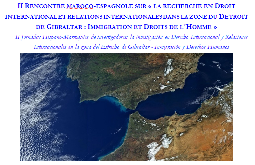 La Cátedra Jean Monnet  co-organiza el II Encuentro de investigadores hispano-marroquíes de Derecho Internacional y Relaciones Internacionales en Tánger
