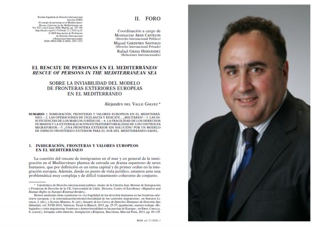 Nueva publicación del Dr. Alejandro del Valle-Gálvez en la Revista Española de Derecho Internacional: “SOBRE LA INVIABILIDAD DEL MODELO DE FRONTERAS EXTERIORES EUROPEAS EN EL MEDITERRÁNEO”