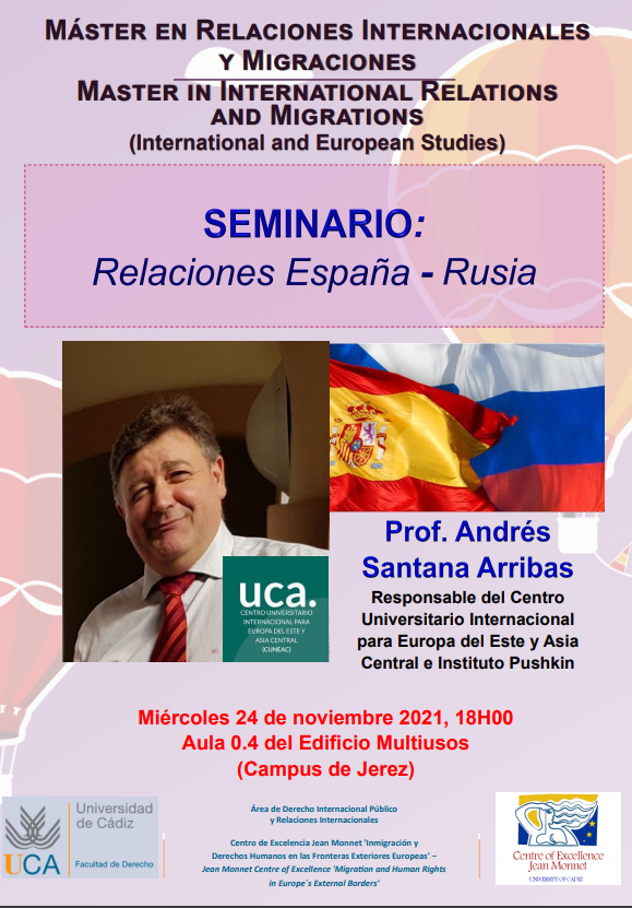 Seminario “RELACIONES ESPAÑA – RUSIA” por el Prof D. Andrés Santana Arribas