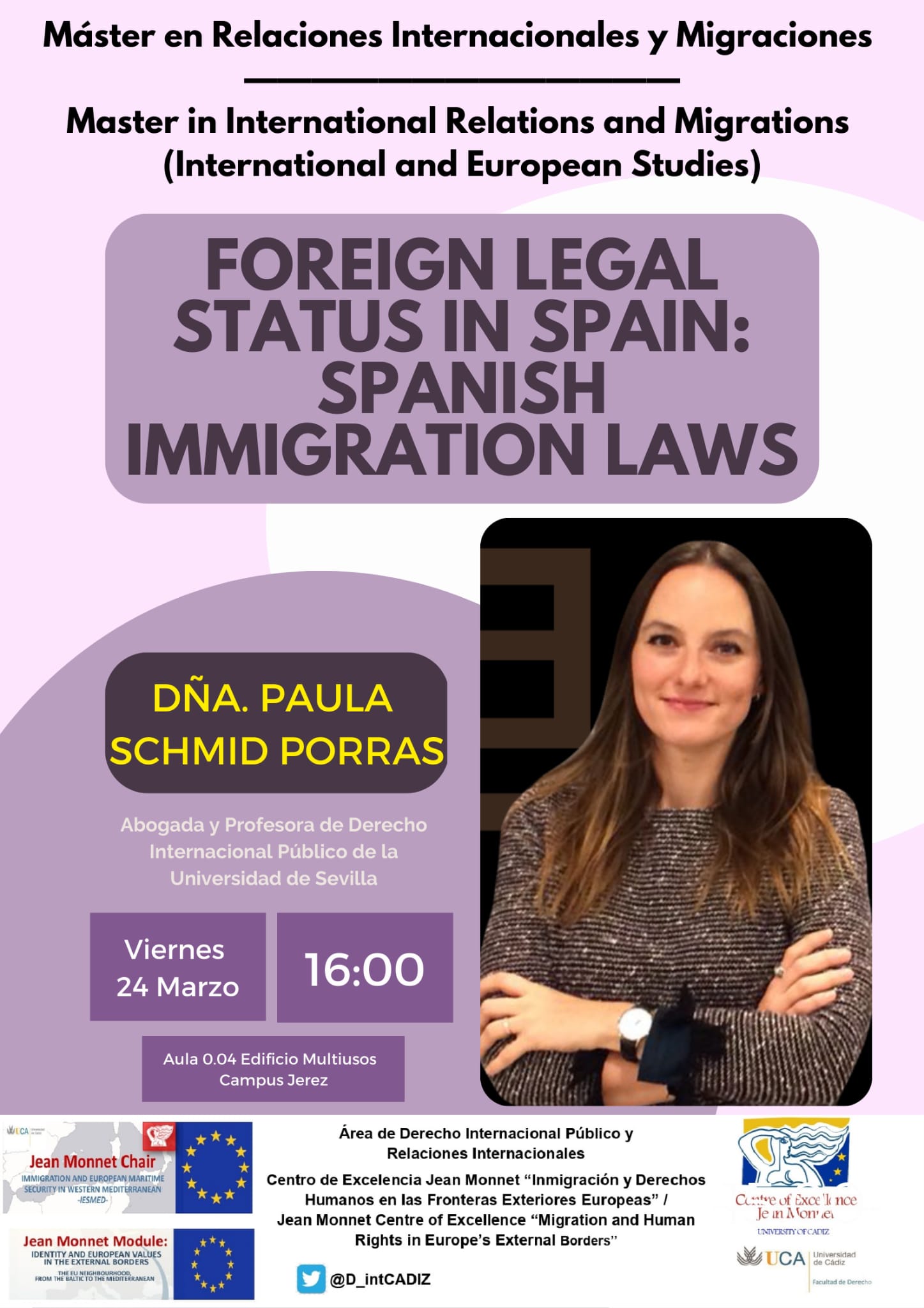 SEMINARIO “FOREIGN LEGAL STATUS IN SPAIN: SPANISH IMMIGRATION LAWS”, POR DÑA. PAULA SCHMID PORRAS...