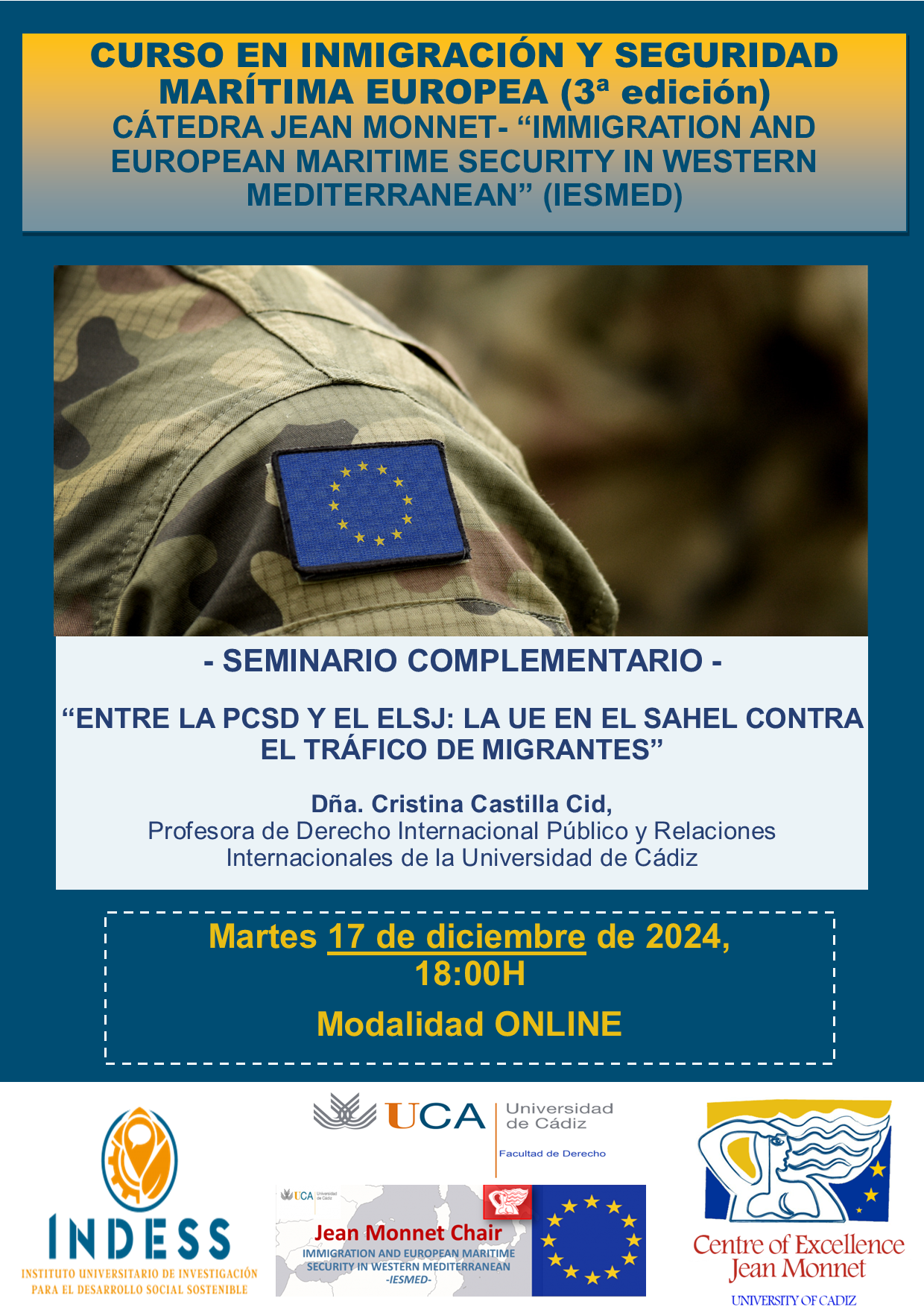 SEMINARIO COMPLEMENTARIO “ENTRE LA PCSD Y EL ELSJ: LA UE EN EL SAHEL CONTRA EL TRÁFICO DE MIGRANT...