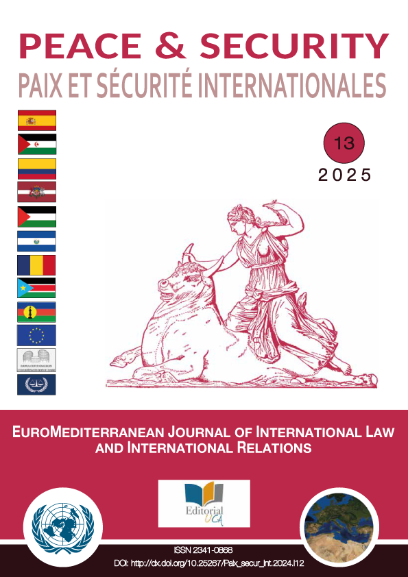 PUBLICACIÓN DEL NÚMERO 13(2025) REVISTA PEACE & SECURITY-PAIX ET SÉCURITÉ INTERNATIONALES