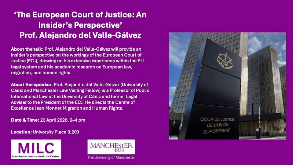LECTURE BY PROFESSOR ALEJANDRO DEL VALLE ‘The European Court of Justice: An Insider’s Perspective...